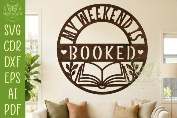 My Weekend is Booked SVG Book Sign Review